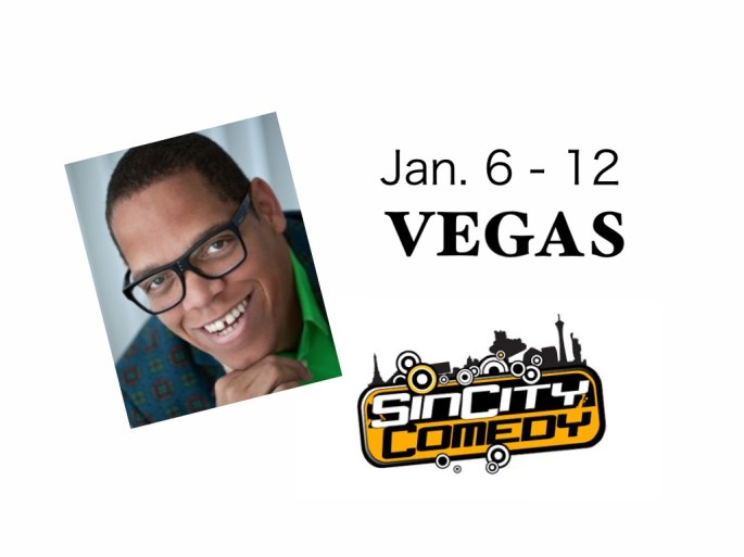 Greg Morton @ SinCity Comedy Jan. 6 - 12 Vegas Baby!!!